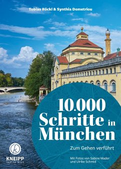 10.000 Schritte in München - Demetriou, Synthia;Röckl, Tobias