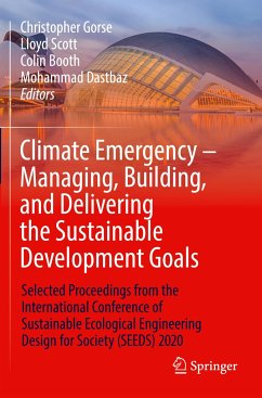 Climate Emergency ¿ Managing, Building , and Delivering the Sustainable Development Goals