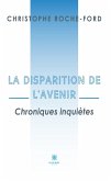 La disparition de l’avenir (eBook, ePUB)