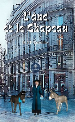 L’âne et le Chapeau (eBook, ePUB) - Toreille, Raphaël Jean-Philippe