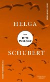 Helga Schubert über Anton Tschechow / Bücher meines Lebens Bd.4