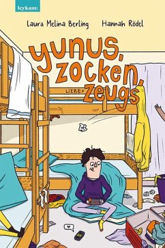Yunus, Zocken, Liebeszeugs - Berling, Laura Melina;Rödel, Hannah
