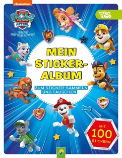 PAW Patrol Mein Stickeralbum mit 100 Stickern - Schwager & Steinlein Verlag