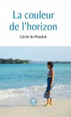 La couleur de l'horizon (eBook, ePUB)