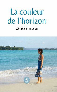 La couleur de l'horizon (eBook, ePUB) - Mauduit, Cécile de