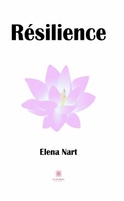 Résilience (eBook, ePUB) - Nart, Elena