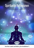 Spirituelle Reflexionen (eBook, ePUB)
