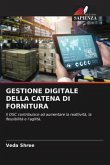 GESTIONE DIGITALE DELLA CATENA DI FORNITURA