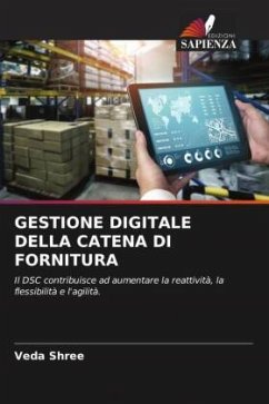 GESTIONE DIGITALE DELLA CATENA DI FORNITURA - Shree, Veda