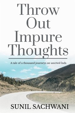 THROW OUT IMPURE THOUGHTS - Sachwani, Sunil