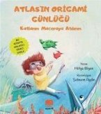 Atlasin Origami Günlügü;Kartlarim Maceraya Atilirim