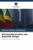 Wirtschaftsstruktur der Republik Kongo