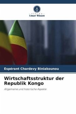 Wirtschaftsstruktur der Republik Kongo - Biniakounou, Espérant Chardevy