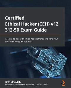 Certified Ethical Hacker (CEH) v12 312-50 Exam Guide - Meredith, Dale