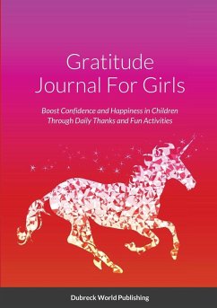 Gratitude Journal For Girls - World Publishing, Dubreck