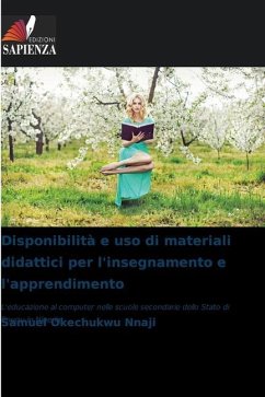 Disponibilità e uso di materiali didattici per l'insegnamento e l'apprendimento - Nnaji, Samuel Okechukwu