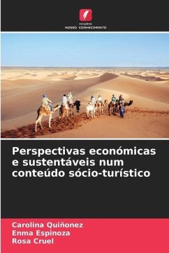 Perspectivas económicas e sustentáveis num conteúdo sócio-turístico - Quiñonez, Carolina;Espinoza, Enma;Cruel, Rosa