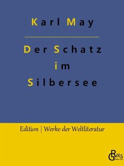 Der Schatz im Silbersee - May, Karl