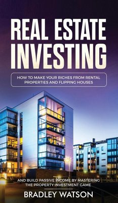 Real Estate Investing - Watson, Bradley