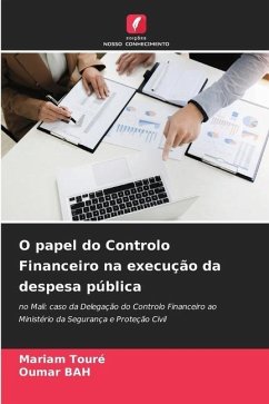 O papel do Controlo Financeiro na execução da despesa pública - Touré, Mariam;Bah, Oumar