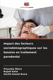 Impact des facteurs sociodémographiques sur les besoins en traitement parodontal