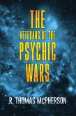 The Veterans of the Psychic Wars (eBook, ePUB) The Veterans of the Psychic Wars (eBook, ePUB)