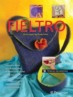 Técnicas Decorativas. Fieltro (eBook, ePUB) - López Del Prado Rivas, Elvira