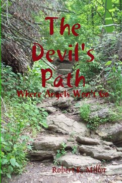 The Devil's Path - Miller, Robert K.