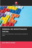 MANUAL DE INVESTIGAÇÃO SOCIAL