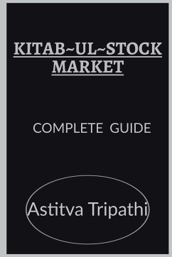 KITAB-UL-STOCK MARKET - Tripathi, Astitva