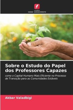 Sobre o Estudo do Papel dos Professores Capazes - Valadbigi, Akbar