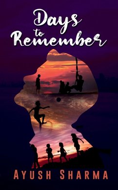 Days to Remember - Kumar, Ayush