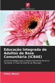 Educação Integrada de Adultos de Base Comunitária (ICBAE)