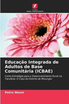 Educação Integrada de Adultos de Base Comunitária (ICBAE) - Ntemi, Petro