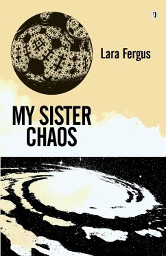 MY SISTER CHAOS - Fergus, Lara