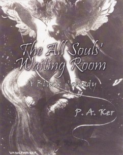 Cover The All Souls' Waiting Room: A Black Comedy (eBook, ePUB)