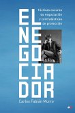El Negociador (eBook, ePUB) El Negociador (eBook, ePUB)