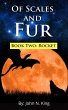 Of Scales and Fur - Book Two: Rocket... - Bild 1