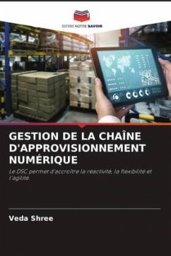 GESTION DE LA CHAÎNE D'APPROVISIONNEMENT NUMÉRIQUE - Shree, Veda