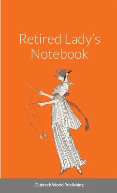 Retired Lady's Notebook - World Publishing, Dubreck