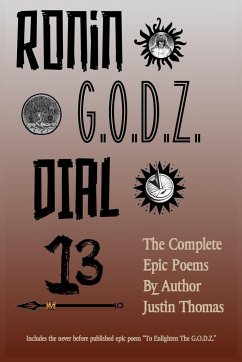 Ronin G.O.D.Z. Dial 13 - Thomas, Justin