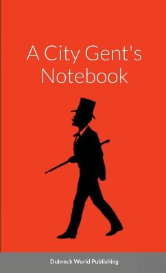 A City Gent's Notebook - World Publishing, Dubreck