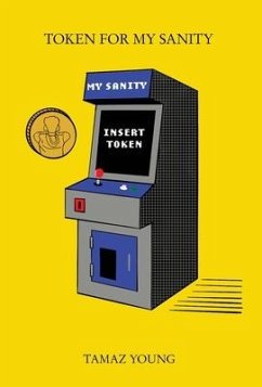 Token for My Sanity - Young, Tamaz