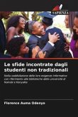 Le sfide incontrate dagli studenti non tradizionali