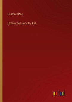 Storia del Secolo XVI