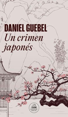 Un Crimen Japonés / A Japanese Crime - Guebel, Daniel
