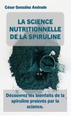 La Science Nutritionnelle De La Spiruline (eBook, ePUB)
