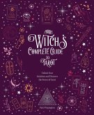 The Witch's Complete Guide to Tarot (eBook, ePUB)