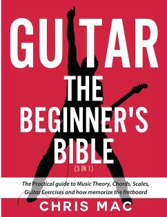 Guitar - The Beginners Bible (5 in 1) - Mac, Chris