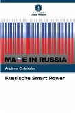 Russische Smart Power